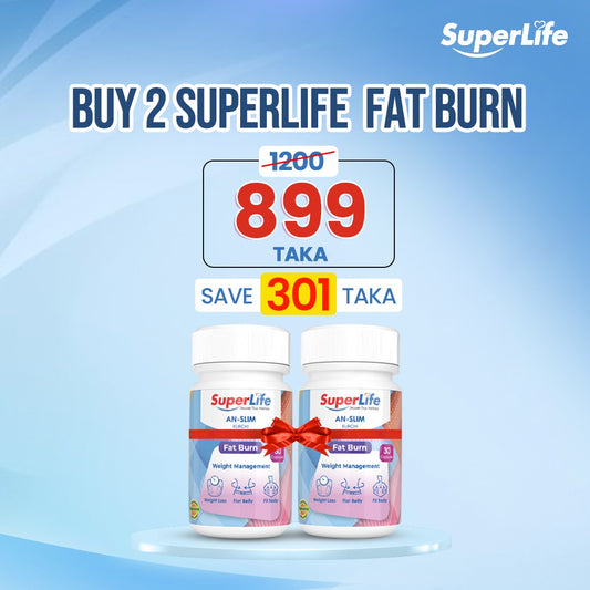 BUY 2 SuperLife Fat Burn only at 899 TK