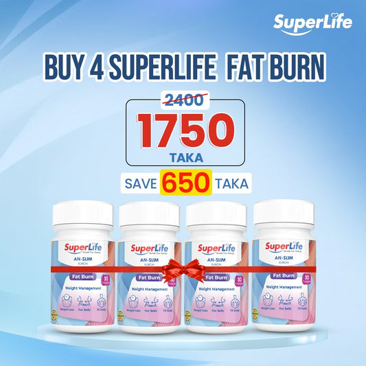 Buy 4 Super Life Fat Burn only at 1750 TK