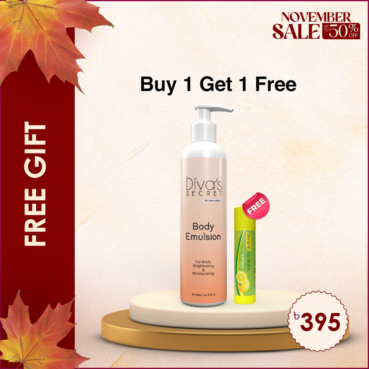 Buy 1 Diva's Secret Body Emulsion,Get 1 Skinpro Lip Balm